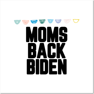 #MomsBackBiden Moms Back Biden Posters and Art